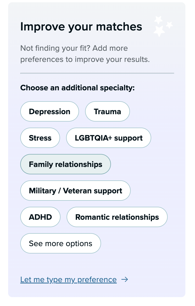 Options to improve your therapist matches.